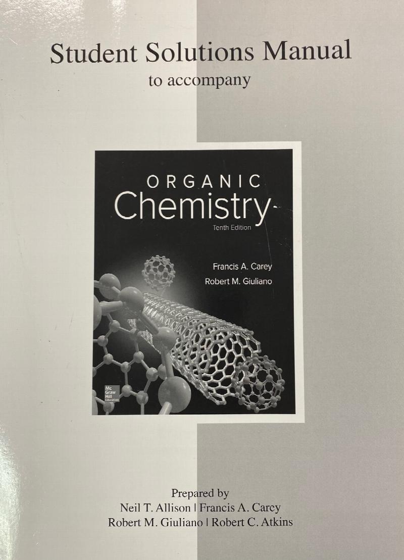 Student Solutions Manual to Accompany Organic Chemistry, 10TH Edition