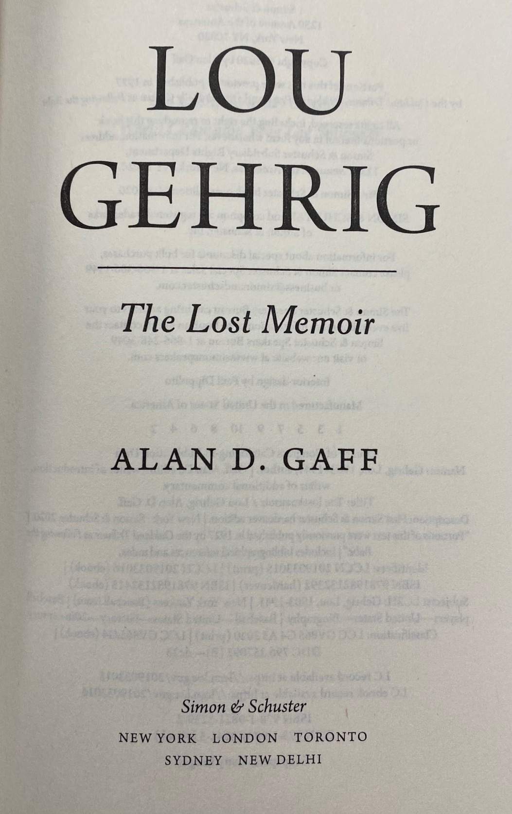  Lou Gehrig: The Lost Memoir: 9781982132392: Gaff, Alan