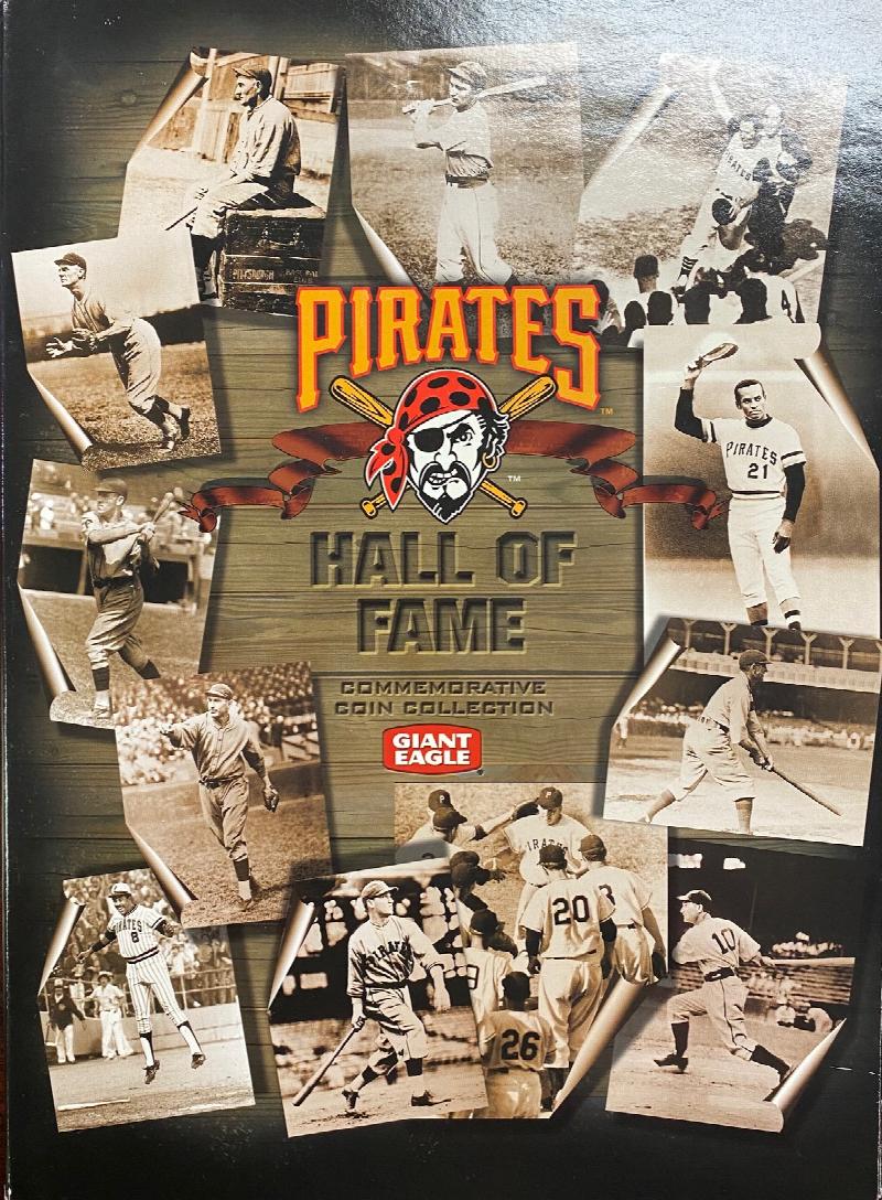 Pittsburgh Pirates Hall of Fame Commemorative Coin Collection [Giant Eagle]
